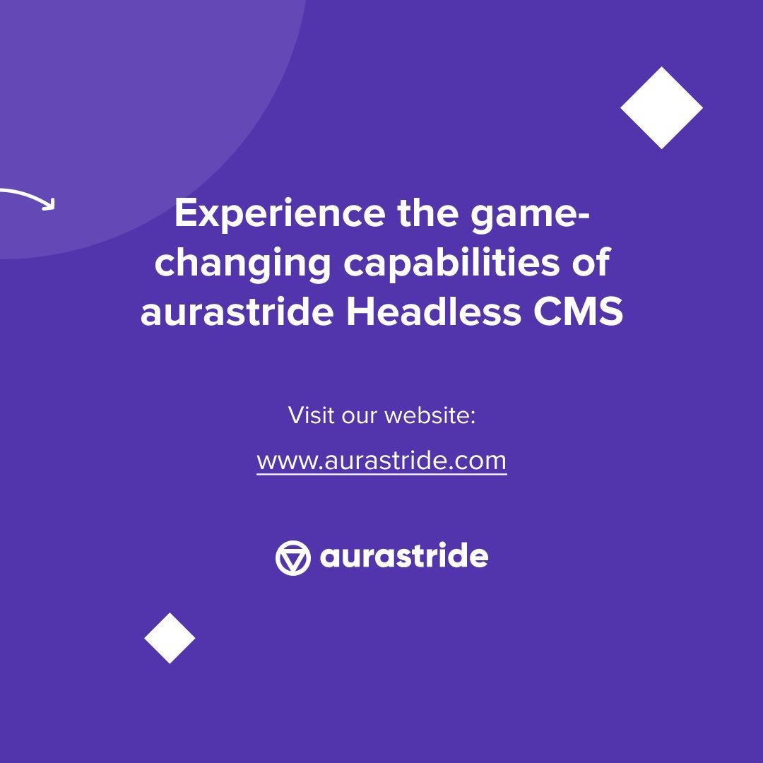 Experimenta las capacidades de cambio de juego de aurastride Headless CMS